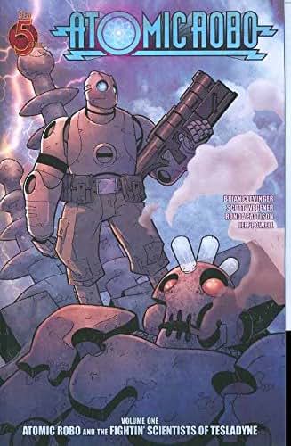 Atomic Robo Volume 1: Atomic Robo & the Fightin Scientists of Tesladyne TP