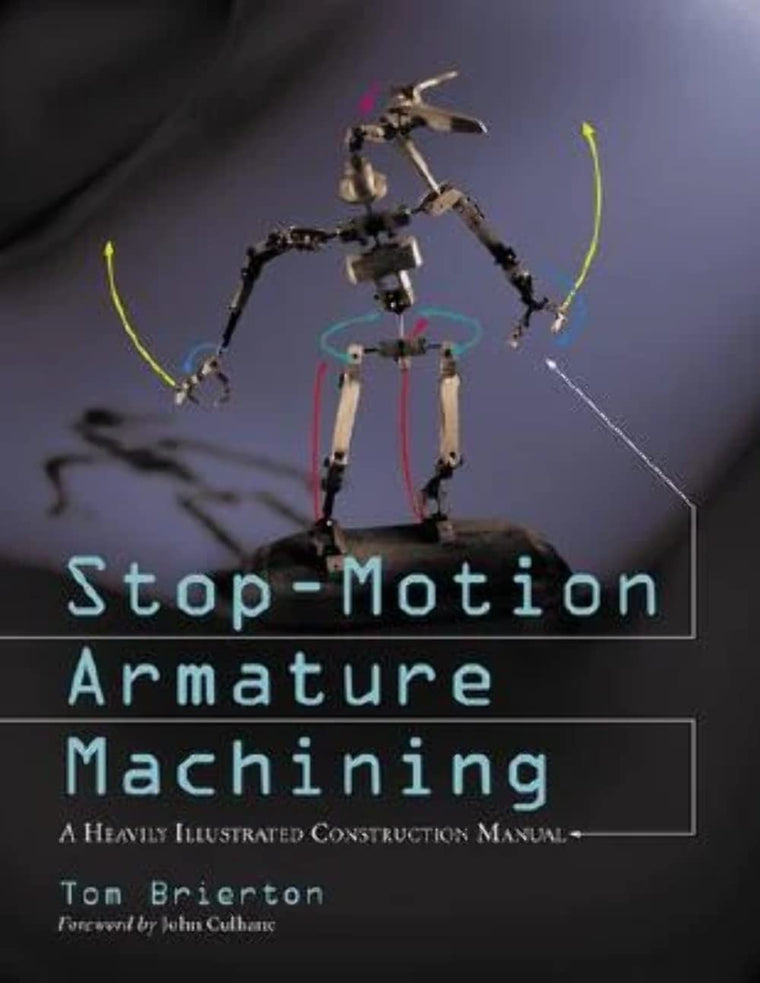Stop-Motion Armature Machining: A Construction Manual