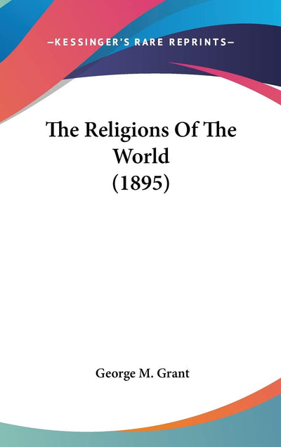 The Religions Of The World (1895)