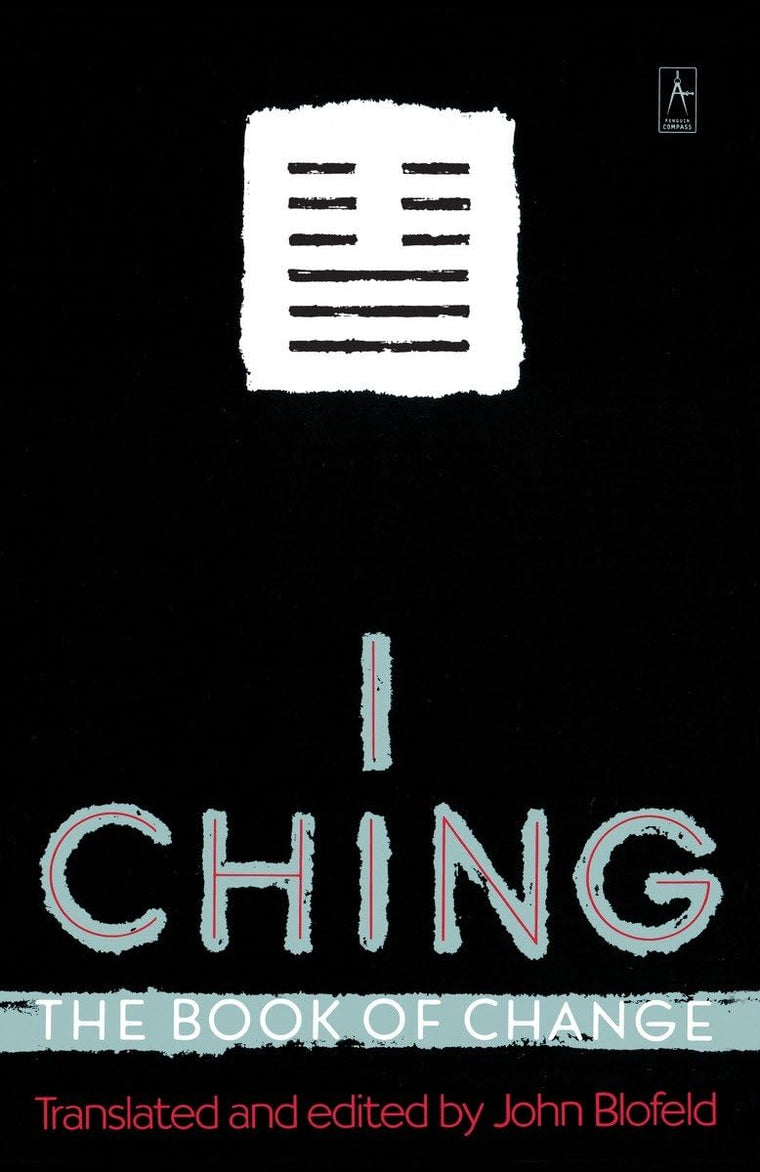 I Ching: The Book of Change (Compass) by John Blofeld