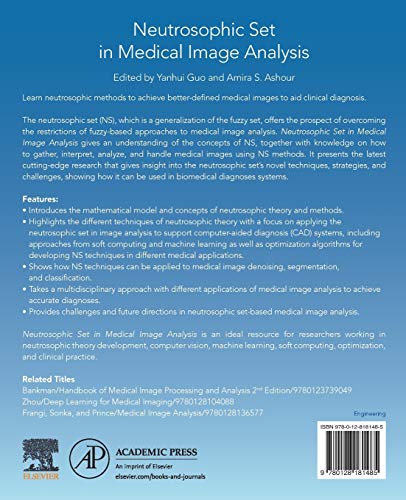 Neutrosophic Set in Medical Image Analysis