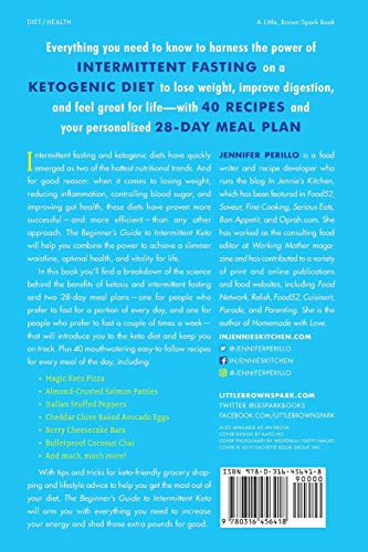 The Beginner's Guide to Intermittent Keto: Combine the Powers of Intermittent Fasting with a Ketogenic Diet to Lose Weight and Feel Great