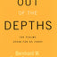 Out of the Depths: The Psalms Speak for Us Today