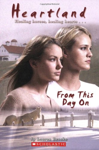 Heartland #19: From This Day On