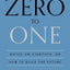 Zero to One: Notes on Startups, or How to Build the Future