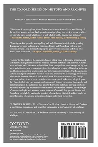 Processing the Past: Contesting Authority in History and the Archives (Oxford Series on History and Archives)
