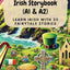 Beginner Level Irish Storybook (A1 & A2): Learn Irish with 25 Fairytale Stories (Learning Irish with Ease) (Irish Edition)