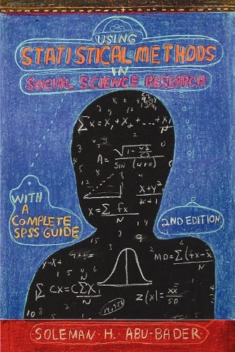 Using Statistical Methods in Social Science Research with a Complete SPSS Guide, Second Edition (including disc)