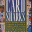 Card Sharks: How Upper Deck Turned a Childs Hobby into a Hig