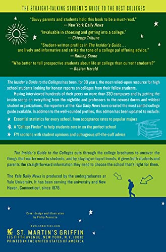The Insider's Guide to the Colleges, 2012: Students on Campus Tell You What You Really Want to Know, 38th Edition (Insider's Guide to the Colleges: Students on Campus)
