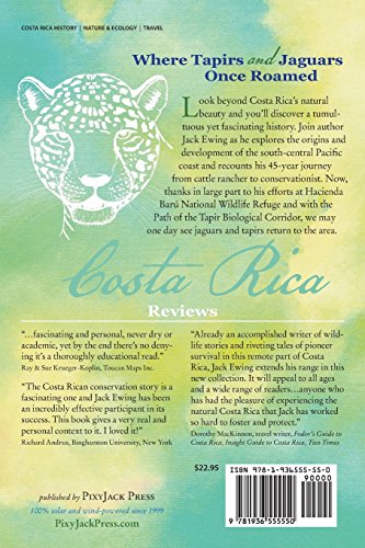 Where Tapirs and Jaguars Once Roamed: Ever-Evolving Costa Rica