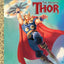 The Mighty Thor (Marvel: Thor) (Little Golden Book)