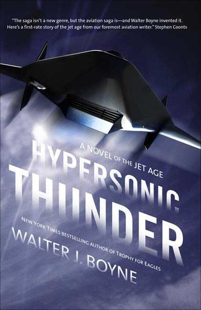 Hypersonic Thunder: A Novel of the Jet Age