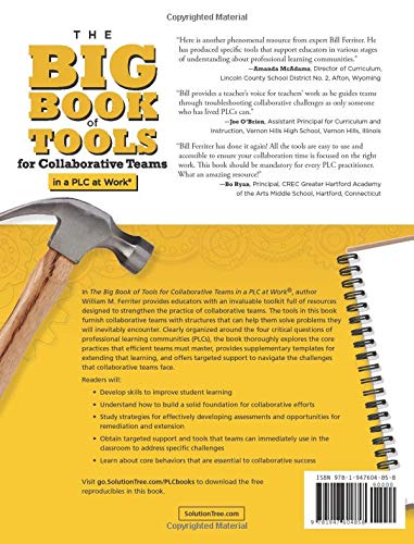 The Big Book of Tools for Collaborative Teams in a PLC at Work (An explicitly structured guide for team learning and implementing collaborative PLC strategies)
