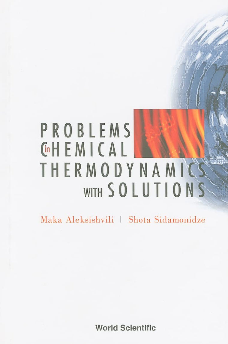 Problems in Chemical Thermodynamics, with Solutions