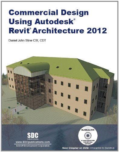 Commercial Design Using Revit Architecture 2012