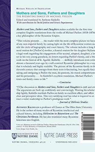 Mothers and Sons, Fathers and Daughters: The Byzantine Family of Michael Psellos (Michael Psellos in Translation)