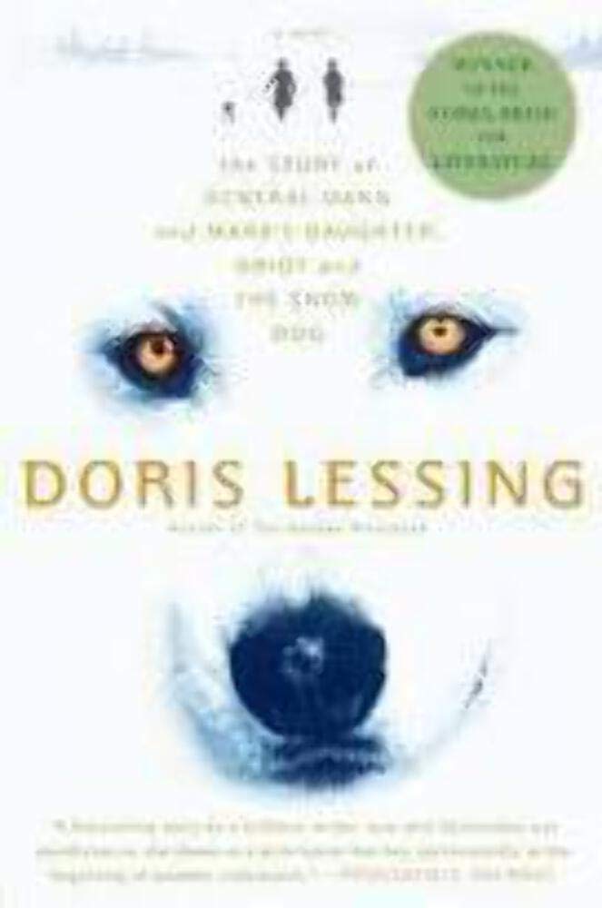 Story of General Dann and Mara's Daughter, Griot and the Snow Dog: A Novel