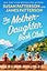 The Mother-Daughter Book Club: A Novel
