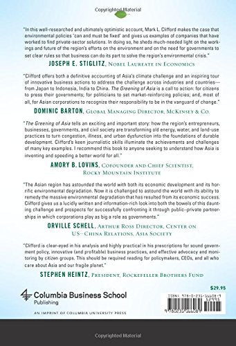 The Greening of Asia: The Business Case for Solving Asia's Environmental Emergency (Columbia Business School Publishing)