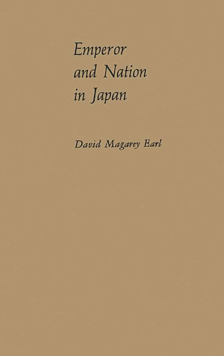 Emperor and Nation in Japan: Political Thinkers of the Tokugawa Period