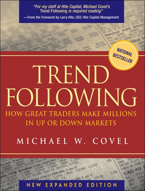 Trend Following: How Great Traders Make Millions in Up or Do