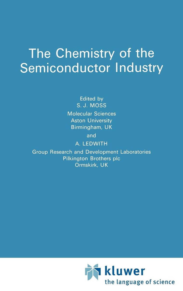 Chemistry of the Semiconductor Industry