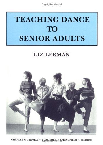 Teaching Dance to Senior Adults