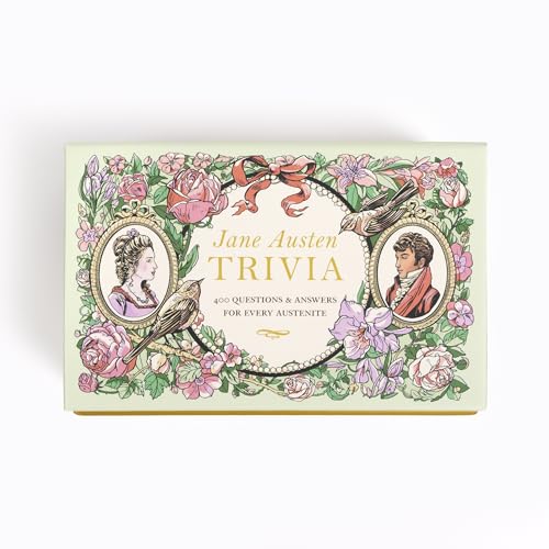 Jane Austen Trivia: 400 Questions and Answers for Every Austenite: A Trivia Game