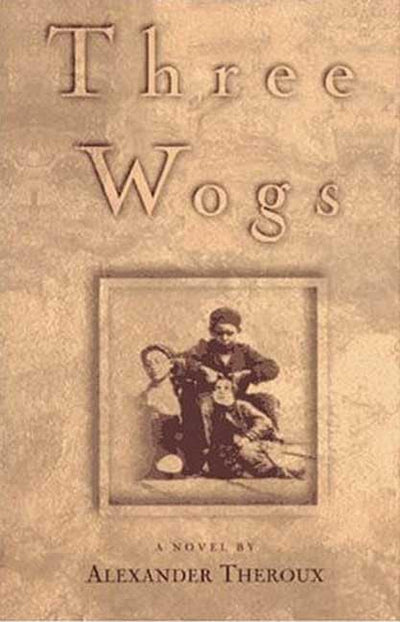 Three Wogs: A Novel