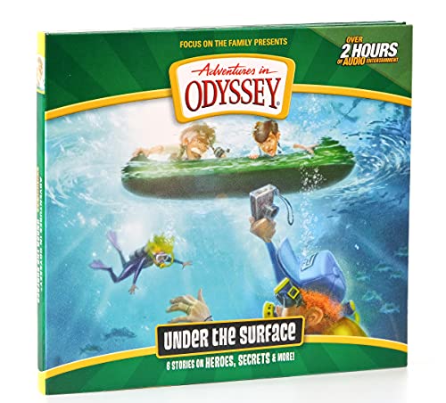 Under the Surface: 6 Stories on Heroes, Secrets, and More (Adventures in Odyssey)