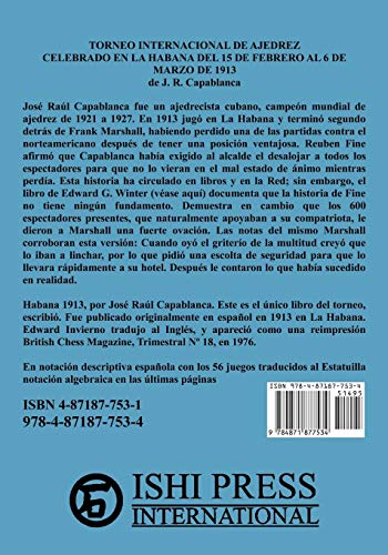 Torneo Internacional de Ajedrez, celebrado en La Habana de 1913: celebrado en La Habana del 15 de febrero al 6 de marzo de 1913 (Spanish Edition)