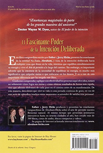 El Fascinante Poder De La Intencion Deliberada (Amazing Power of Deliberate Intent): Vivir el arte de permitir (Spanish Edition)