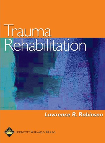 Trauma Rehabilitation