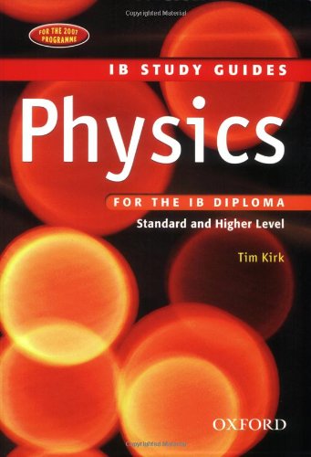 Physics for the IB Diploma: Study Guide (International Baccalaureate)