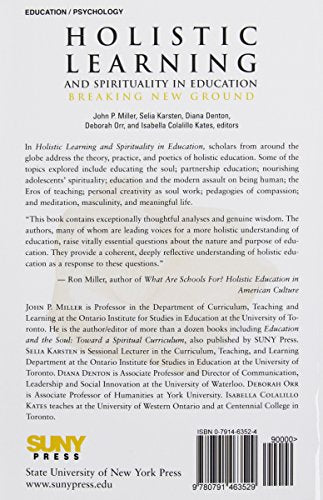 Holistic Learning And Spirituality In Education: Breaking New Ground