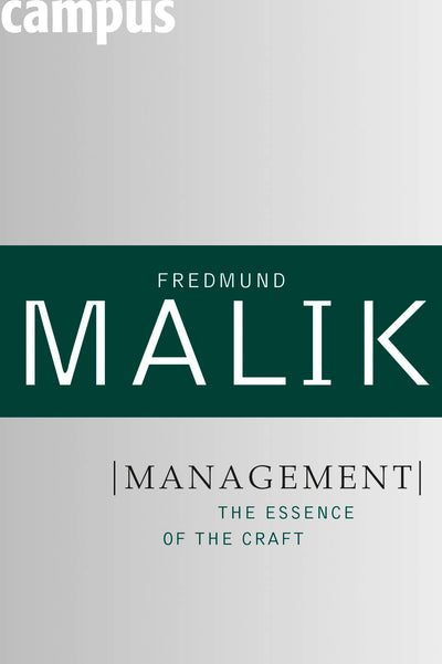 Management: The Essence of the Craft (Management: Mastering Complexity, 1)