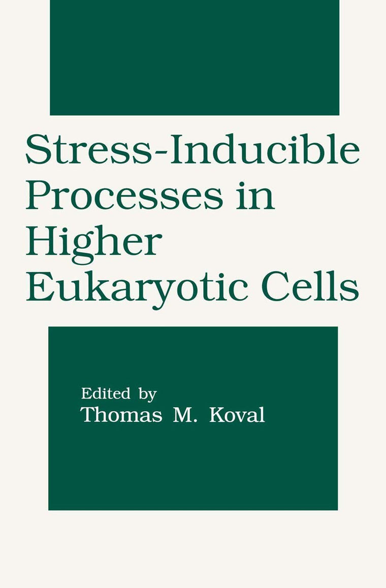 Stress-Inducible Processes in Higher Eukaryotic Cells (Language of Science)
