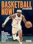Basketball Now!: The Inside Stories and the Brightest Stars of the NBA