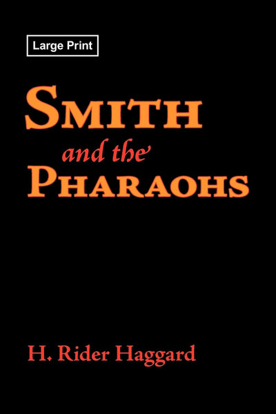 Smith and the Pharaohs