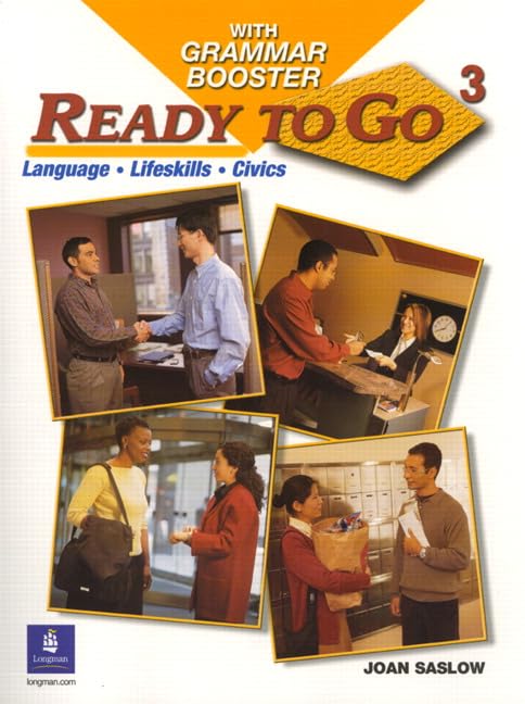 Ready to Go 3 with Grammar Booster by Saslow, Joan