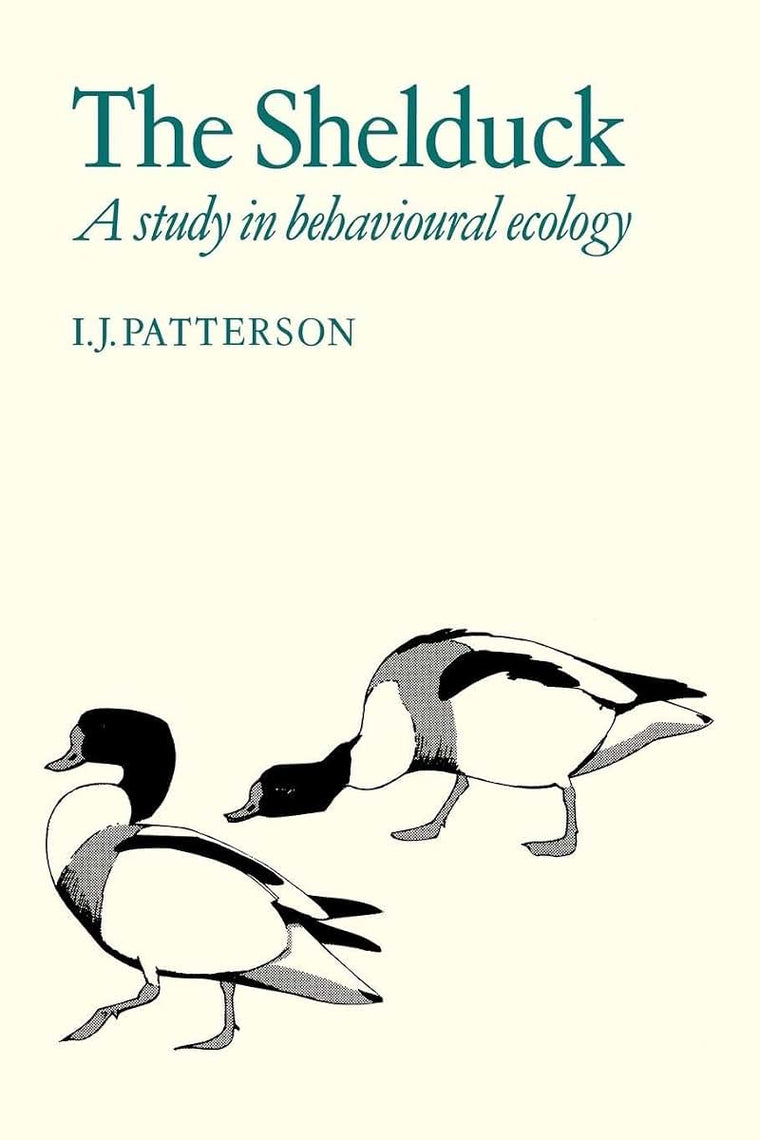 The Shelduck: A Study in Behavioural Ecology