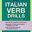 Italian Verb Drills, Fourth Edition