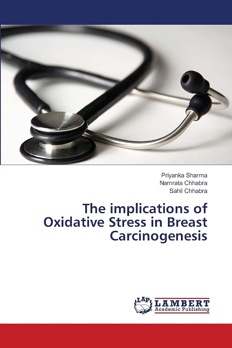 The implications of Oxidative Stress in Breast Carcinogenesis