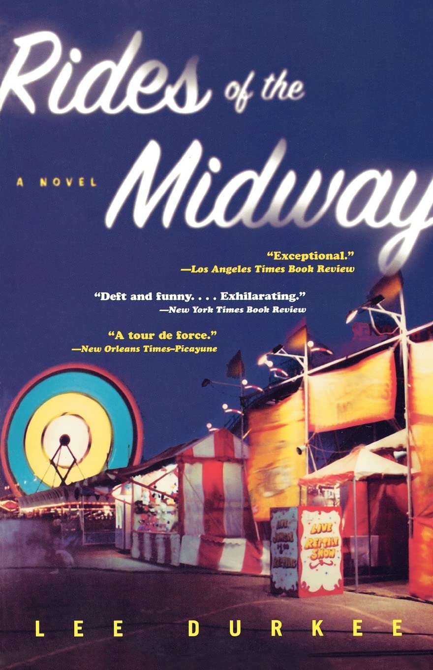 Rides of the Midway: A Novel