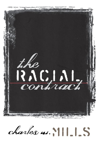 The Racial Contract