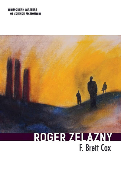 Roger Zelazny (Volume 1) (Modern Masters of Science Fiction)