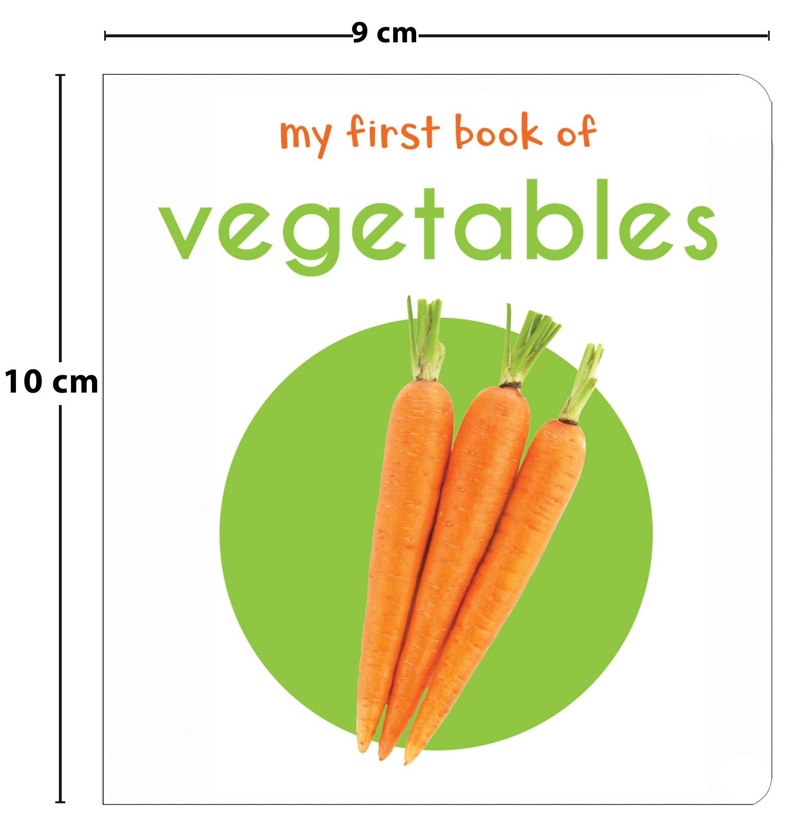 My First Book of Vegetables