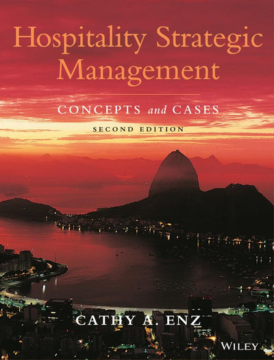Hospitality Strategic Management: Concepts and Cases