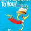 Happy Birthday to You! by Dr. Seuss